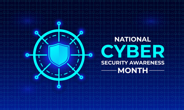 National Cyber Security Awareness Month is an annual campaign held every October to raise awareness about the importance of cybersecurity. Holiday concept. Template for background, banner, Vector0