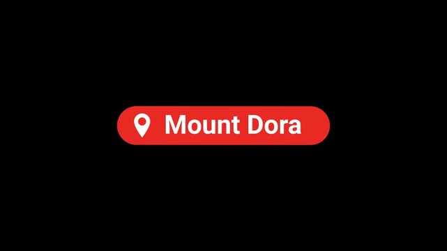 Mount Dora Location title Animation