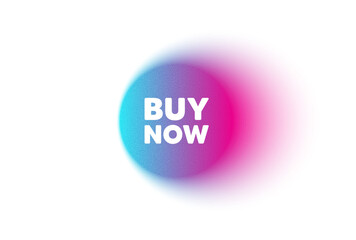 Color neon gradient circle banner. Buy Now tag. Special offer price sign. Advertising Discounts symbol. Buy now blur message. Grain noise texture color gradation. Gradient blur text balloon. Vector