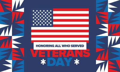 Veterans Day in United States. Federal holiday, celebrated annual in November 11. Honoring all who served. Patriotic american military concept. Poster, card, banner and background. Vector illustration