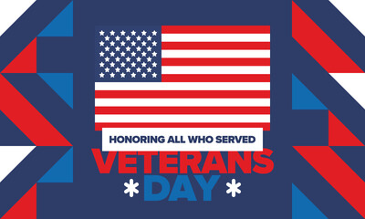 Veterans Day in United States. Federal holiday, celebrated annual in November 11. Honoring all who served. Patriotic american military concept. Poster, card, banner and background. Vector illustration