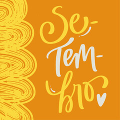 Obraz premium Setembro amarelo. Yellow september in brazilian portuguese. Modern hand Lettering. vector.