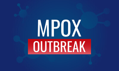 Mpox outbreak. Infectious zoonotic virus. Vector background, banner. Health care concept.