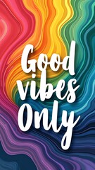 Good Vibes Only (T-shirt Design Motivational Quote, Illustartion,Typography,Banner,Poster)
