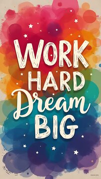 Work Hard Dream Big (T-shirt Design Motivational Quote, Illustartion,Typography,Banner,Poster)