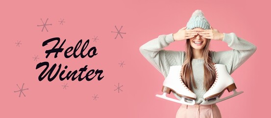 Beautiful young woman with ice skates on pink background. Hello, winter
