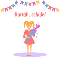 A first grader girl holding a school cone, schultute. Text in German Hurrah school. Back to school. Happy preschooler with sweet cone.