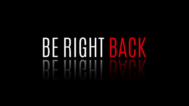 Animated Be Right Back Banner for Live Streams and Events with Dark Background