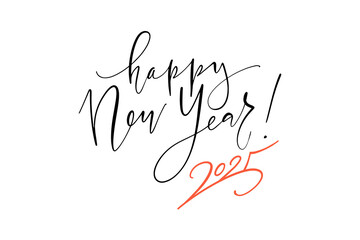 Vector illustration. Handwritten calligraphic brush lettering composition of Happy New Year 2025 on white background.