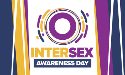 Intersex Awareness Day. Human Rights. Internationally observed event. Celebrate annual in October 26. Intersex people community. Freedom and solidarity. Poster, card, banner and background. Vector