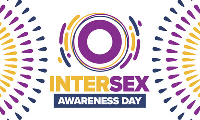 Obraz premium Intersex Awareness Day. Human Rights. Internationally observed event. Celebrate annual in October 26. Intersex people community. Freedom and solidarity. Poster, card, banner and background. Vector
