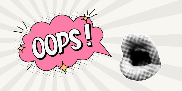Halftone collage retro banner, open mouth and pink speech bubble, expressive inscription oops, cloud and explosion in a comic style. Paper cut elements, pop art style, lips.