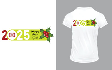 happy new year 2025 t-shirt design