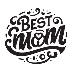 Best Mom typography silhouette vector art illustration