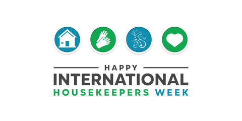 International Housekeepers Week. House, gloves, bubbles and heart. Great for cards, banners, posters, social media and more. White background.