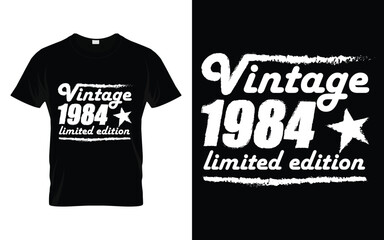 Vintage 1984 limited edition Retro Vintage Birthday Graphic T-shirt Design