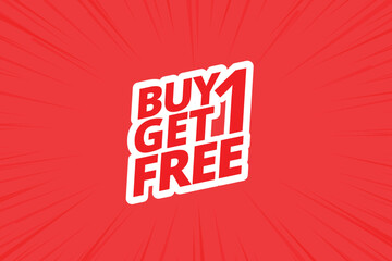 Buy 1 Get 1 Free Sale poster design template