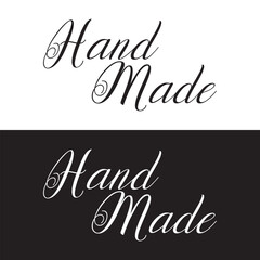 HAND MADE  - hand lettering inscription text calligraphy motivation and inspiration positive quote. vector illustration. EPS 10