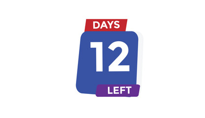 12 days left Countdown number banner templates. time icon. Vector Illustration 
