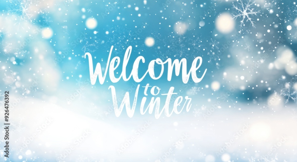 Aufkleber Welcome to Winter, a winter-themed background with snowflakes and bokeh, text in an elegant script font, soft blue tones, and ample white space for copy or a message.