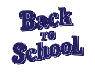 Back to school; handwritten text. Lettering; retro style. Children's education.