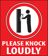 Please knock the door loudly notice sign vector.eps