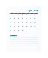 The Vertical of April 2025 Calendar page for 2025 year isolated on white background, Saved clipping path.