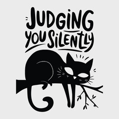Funny Cat Quote T-Shirt Design  Judging You Silently Clean Abstract Vector Face Illustration | Cute Cartoon Clipart Icon