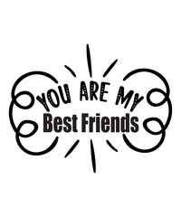 Friends Svg Bundle, Best Friends Signs, Friendship, Best Friends Svg Bundle, Friendship Svg, Friendship Quotes Svg, Friends Svg Besties Svg, Best Friends Svg Bundle, Besties Svg, Sisters Svg, Friendsh