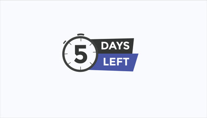 5 days left Countdown number banner templates. time icon. Vector Illustration 
