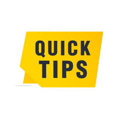 Quick Tips banner with light bulb and quick tips text speech bubble Vector illustration. 