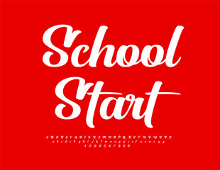 Vector educational icon School Start. Stylish Calligraphic Font. Modern Alphabet Letters and Numbers set.