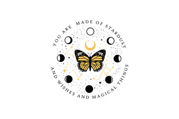 You are made of stardust and wishes and magical things, Mystical Celestial Sublimation Design