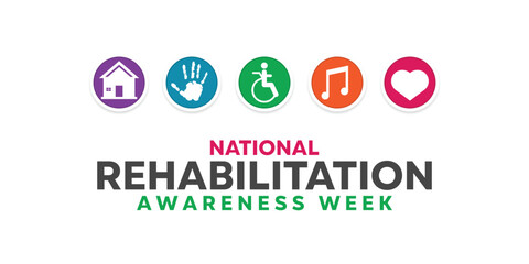 National Rehabilitation Awareness Week. House, hand, people, music and heart. Great for cards, banners, posters, social media and more. White background.