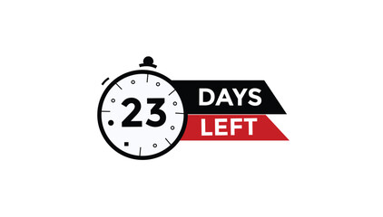 23 days left Countdown number banner templates. time icon. Vector Illustration 
