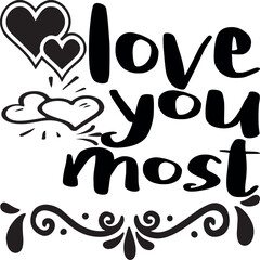 love you most