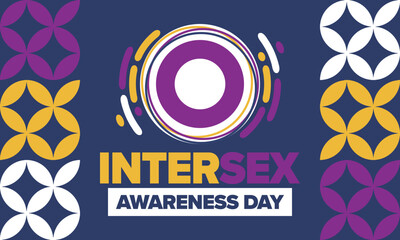 Obraz premium Intersex Awareness Day. Human Rights. Internationally observed event. Celebrate annual in October 26. Intersex people community. Freedom and solidarity. Poster, card, banner and background. Vector
