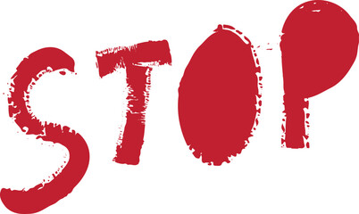 a red stop sign with the word stop written in red with texture and grunge effect.