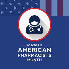 National Pharmacists month is observed every year in October. It’s a time to celebrate their contributions to patient care, medication management, and overall health promotion. Vector illustration