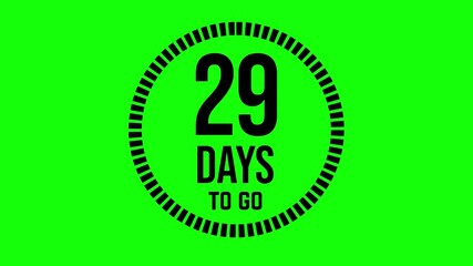 29 days to go, 29 days count 2D animation, motion graphics running numbers counting days, 29 days in a month, twenty nine days left, 4K HD video green screen background with black text, chroma key.