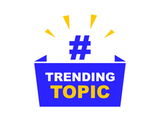 Trending topic label. Advertising banner with trending topic. Vector illustration.