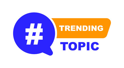 Obraz premium Trending topic label. Advertising banner with trending topic. Vector illustration.