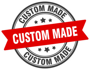 CUSTOM MADE