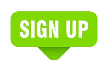 SIGN UP