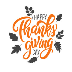 Fototapeta premium Happy Thanksgiving Day. Hand lettering. Creative graphic design for Thanksgiving holiday greetings and invitations. Vector illustration. 