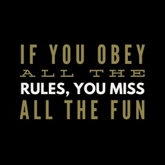 Obraz premium Motivational quotes about success and enjoying life. Inspirational quotes with graphics and illustrations. Success quotes designs with a message.