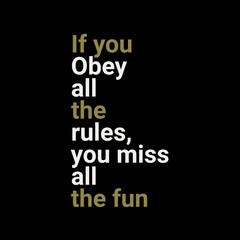 Obraz premium Motivational quotes about success and enjoying life. Inspirational quotes with graphics and illustrations. Success quotes designs with a message.