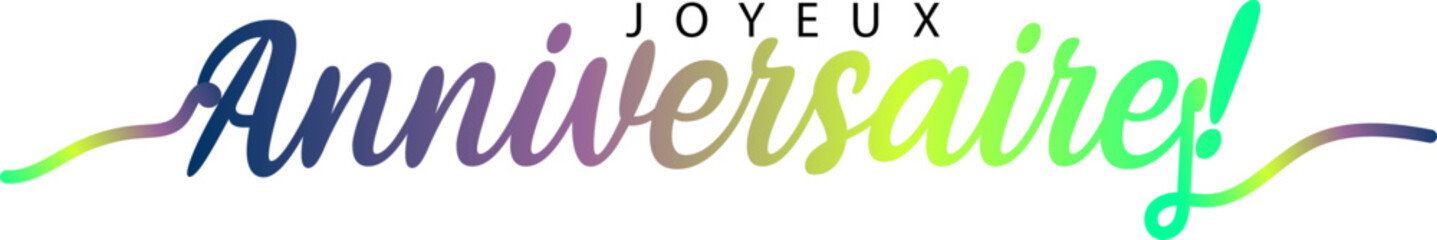 Joyeux Anniversaire, Joyeux Anniversaire gradient vector