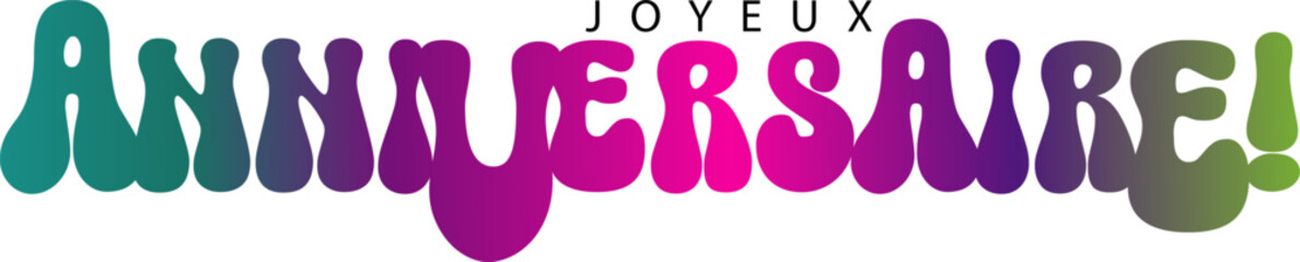 Joyeux Anniversaire, Joyeux Anniversaire gradient vector