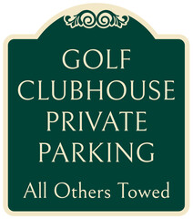 Obraz premium Golf course and clubhouse instruction sign golf clubhouse private parking